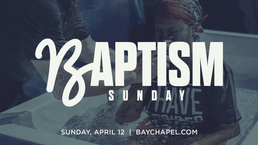 “Baptism at Bay Chapel – water baptism sign up for people taking the next step in their faith in Jesus Christ.”
